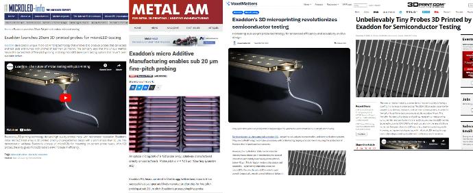 Screenshots of the various media coverage around the launch of Exaddon's 3D printed probes for semiconductor and microLED probe testing.